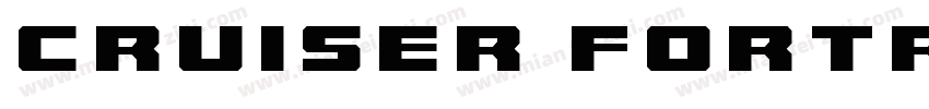 Cruiser Fortress Sup字体转换